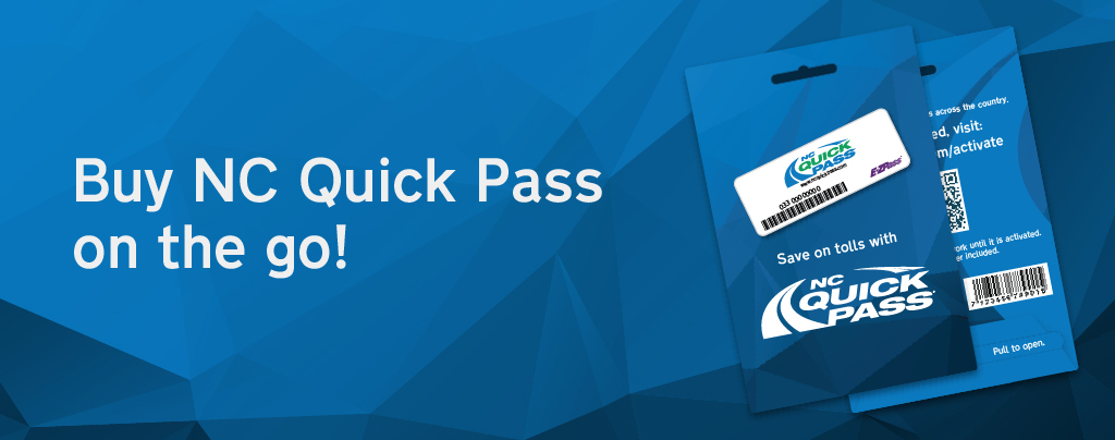Buy NC Quick Pass on the go!
